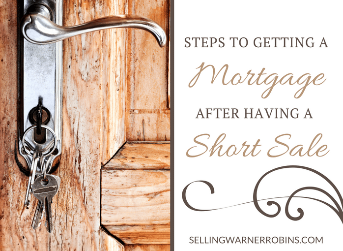 How To Get A Mortgage After A Short Sale