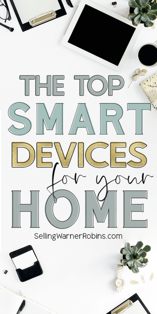 The Top Smart Devices for Your Home