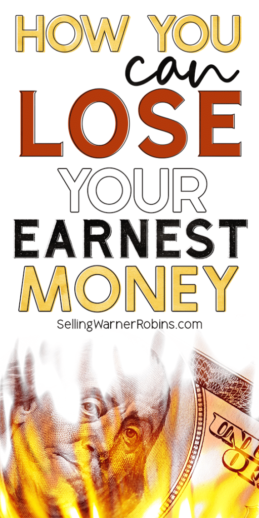 How You Can Lose Your Earnest Money