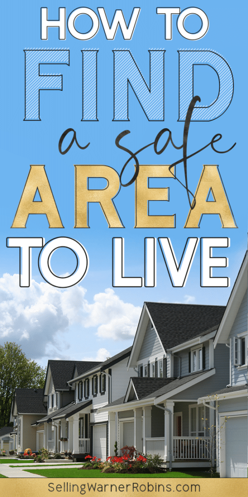 How to Find A Safe Area to Live