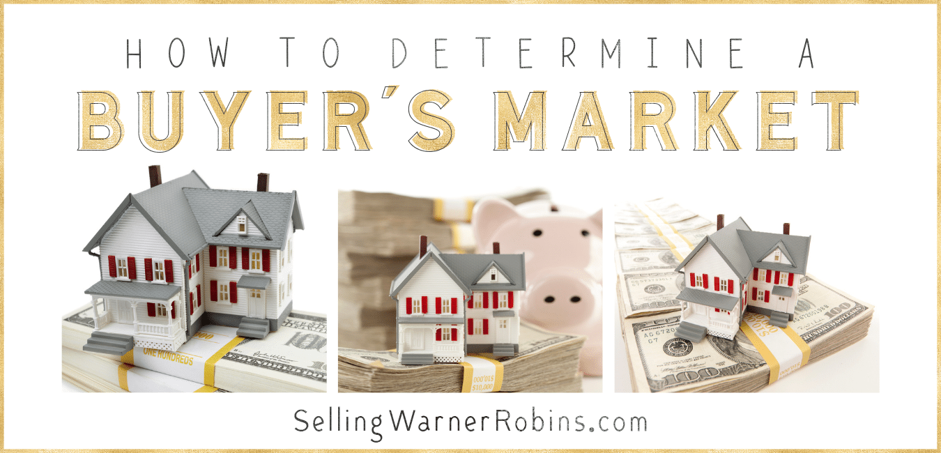 How to Determine A Buyer's Market