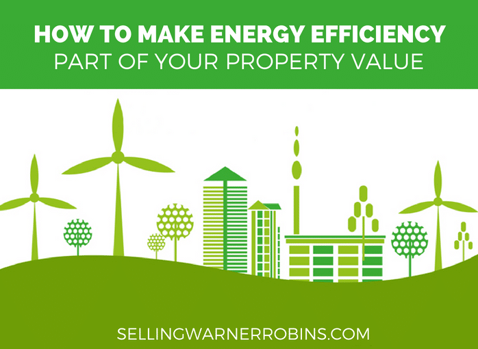 How to Make Energy Efficiency Part of the Property Value