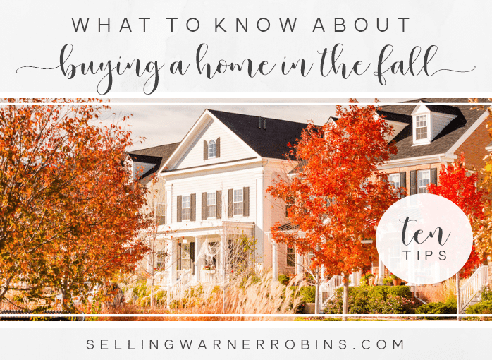 Purchase a Home in the Fall