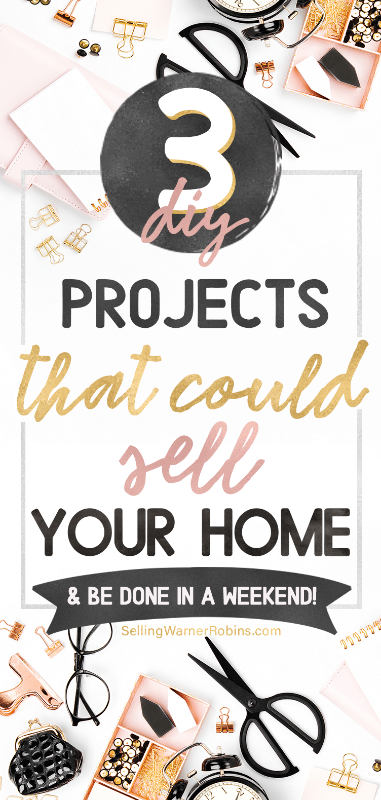 Are you wanting to improve the value of your home? I'm sure you do! These three easy DIY projects are appealing to most home buyers and each can be done in just a weekend. #diyprojects #diyhomeremodeling #homeprojects #realestate #sellmyhome #homeimprovement