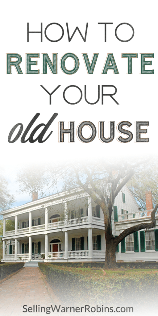 How to Renovate Your Old House