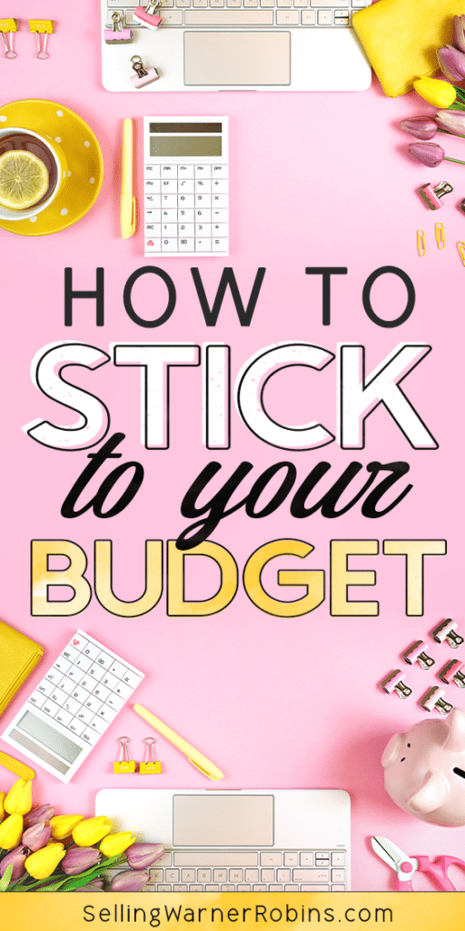 How to Stick to Your Budget