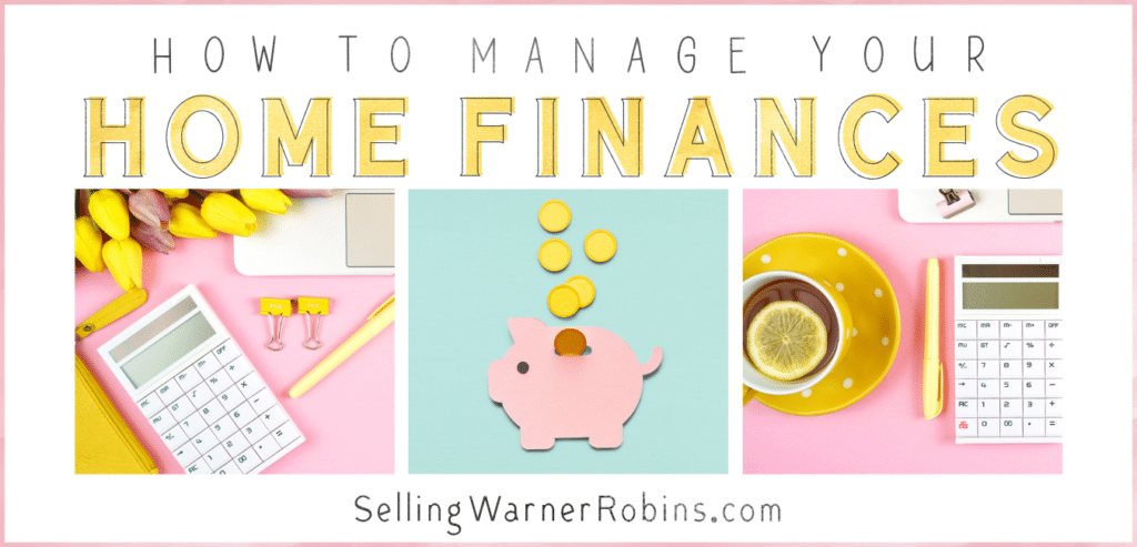 Tips For Managing Your Home Finances