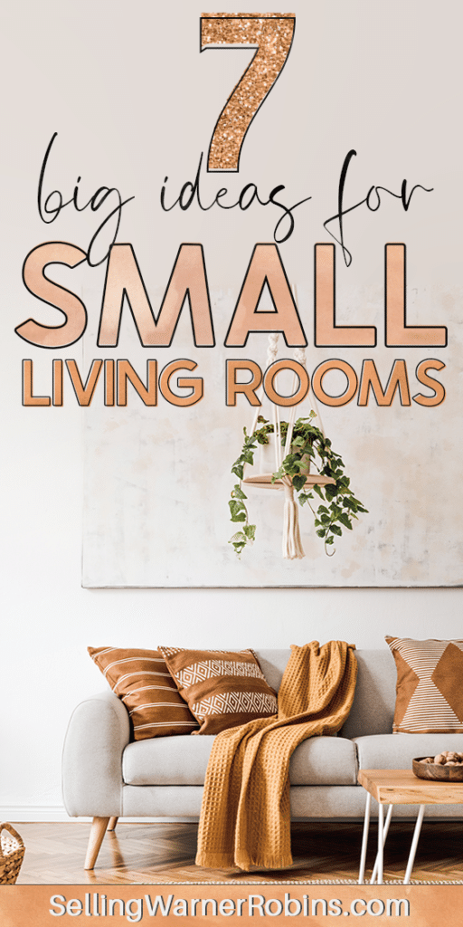 Seven Big Ideas for Small Living Rooms