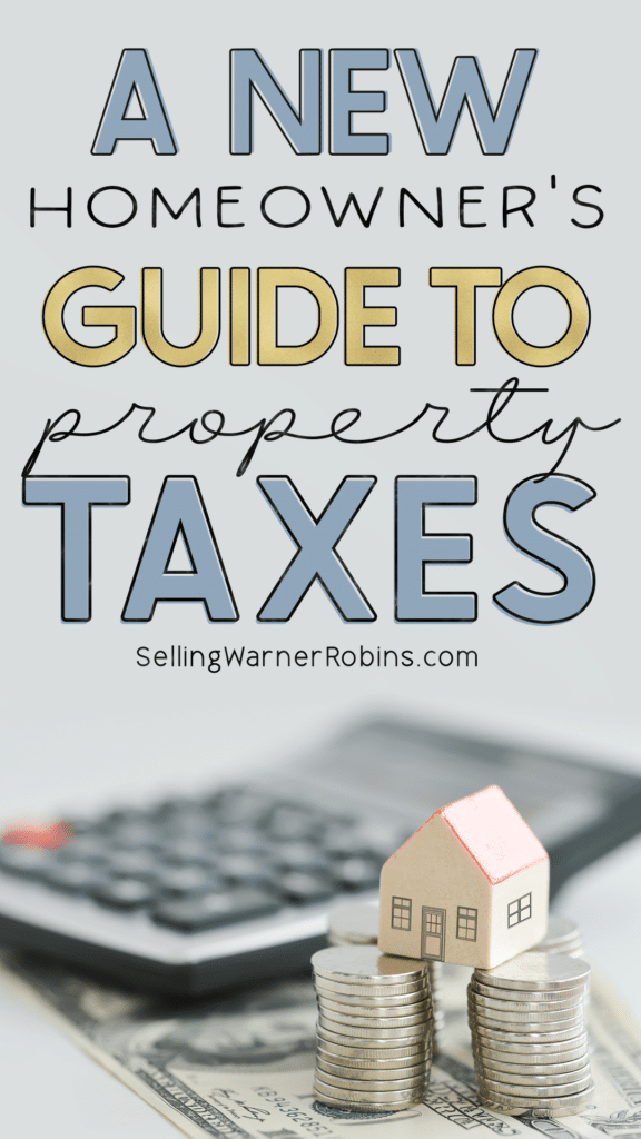 A New Homeowner's Guide tp Property Taxes
