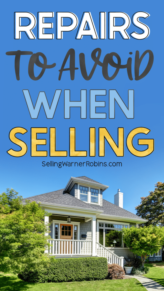 Repairs to Avoid When Selling